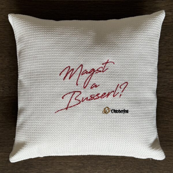 Oktoberfest Designer Kissenbezug "Magst a Busserl" - hellbeige